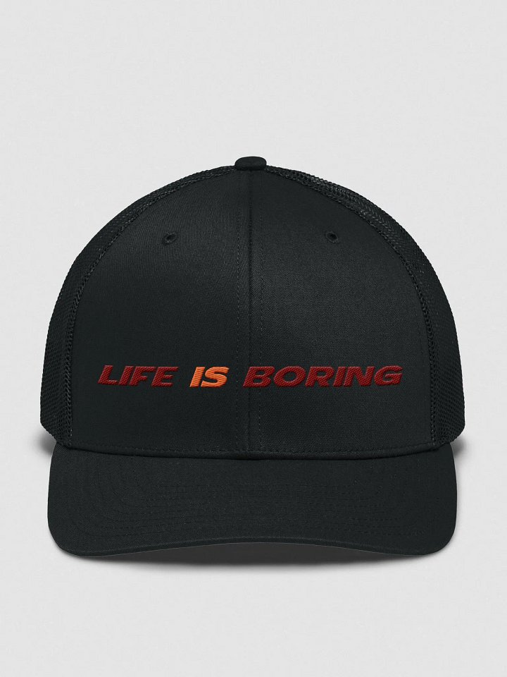 Life Is Boring Richardson Trucker Hat product image (2)