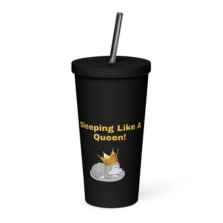 Sleepy Like A Queen Insulated tumbler! product image (1)