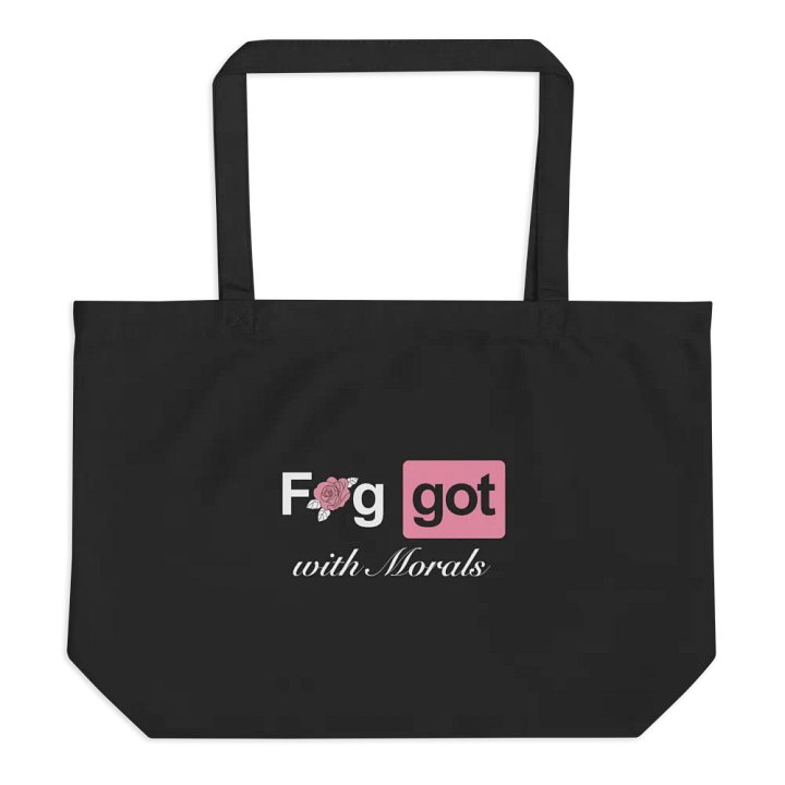 Faggot with Morals Tote Bag product image (1)