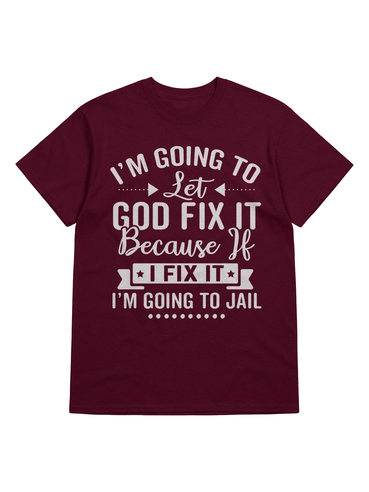 God Fix It Christian T Shirt Faith Based Apparel Prayer Statement Christian Clothing product image (5)