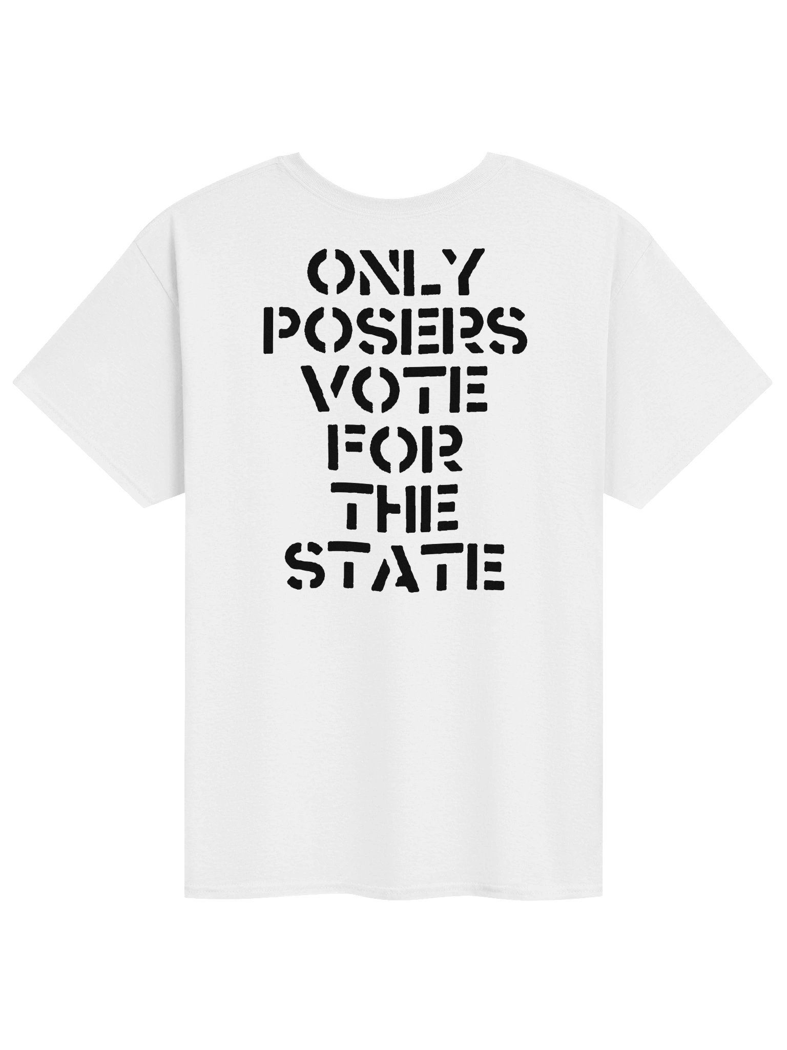 ONLY POSERS VOTE FOR THE STATE W/ INSIGNIA product image (2)