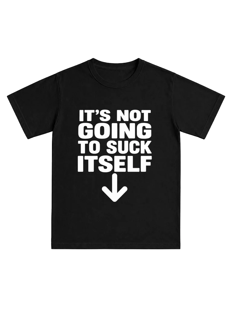 It's not going to suck itself product image (1)