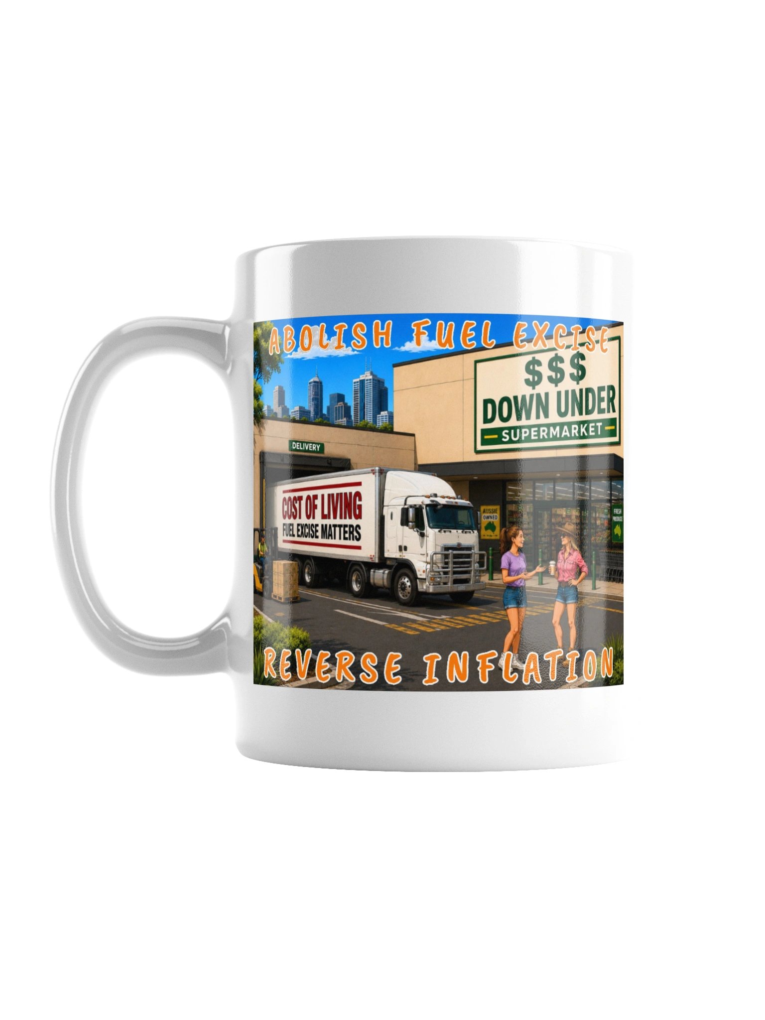 Abolish Fuel Excise Reverse Inflation Mug product image (2)