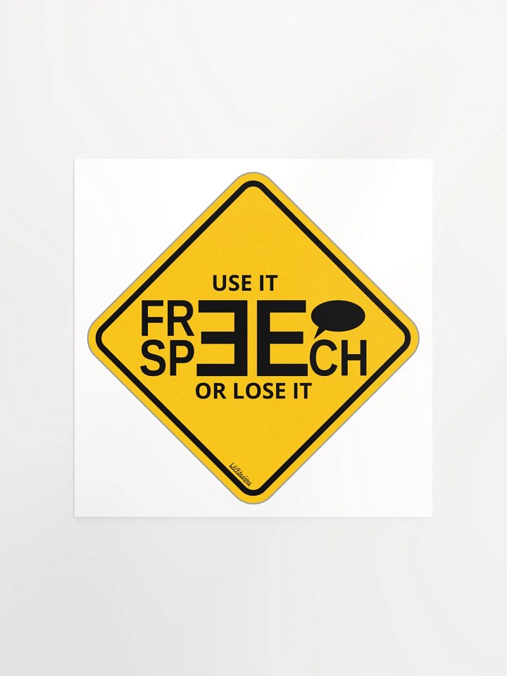 FREE SPEECH, USE IT OR LOSE IT product image (2)
