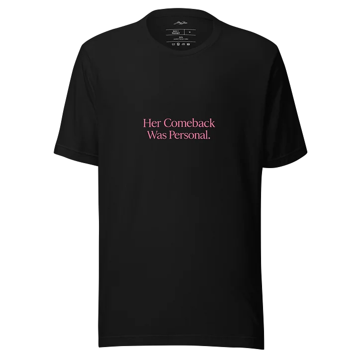 Her Comeback Was Personal – Pink Edition Tee product image (1)