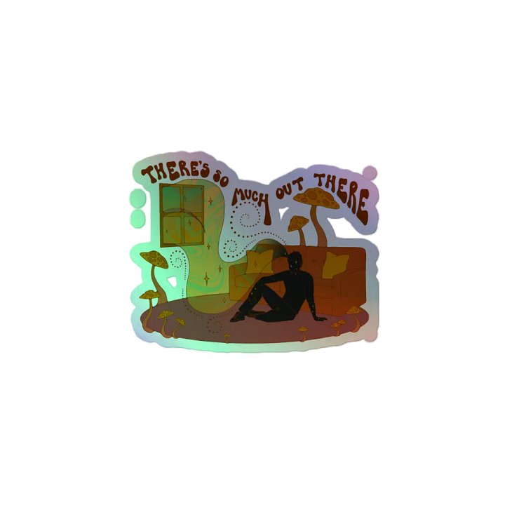 Holographic Sticker - So Much Out There product image (2)