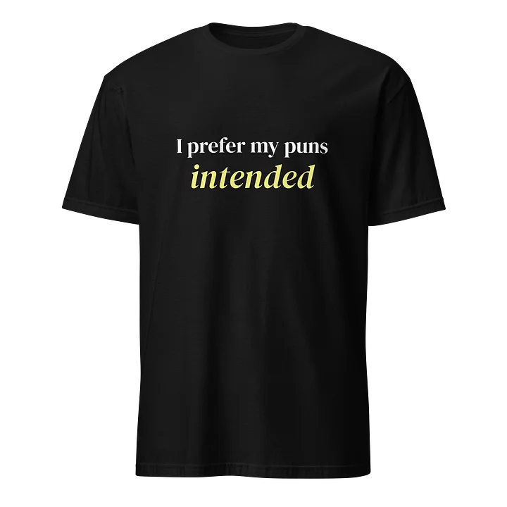 Intended Status Unisex T-Shirt product image (1)