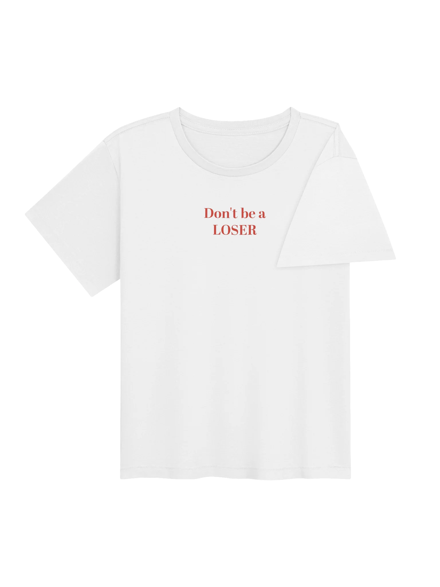 Don't be a LOSER casual Tee product image (4)