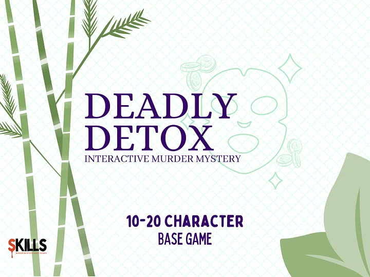 Deadly Detox - A Girls Only Spa-Themed Murder Mystery - 10-20 Player Base Game product image (1)