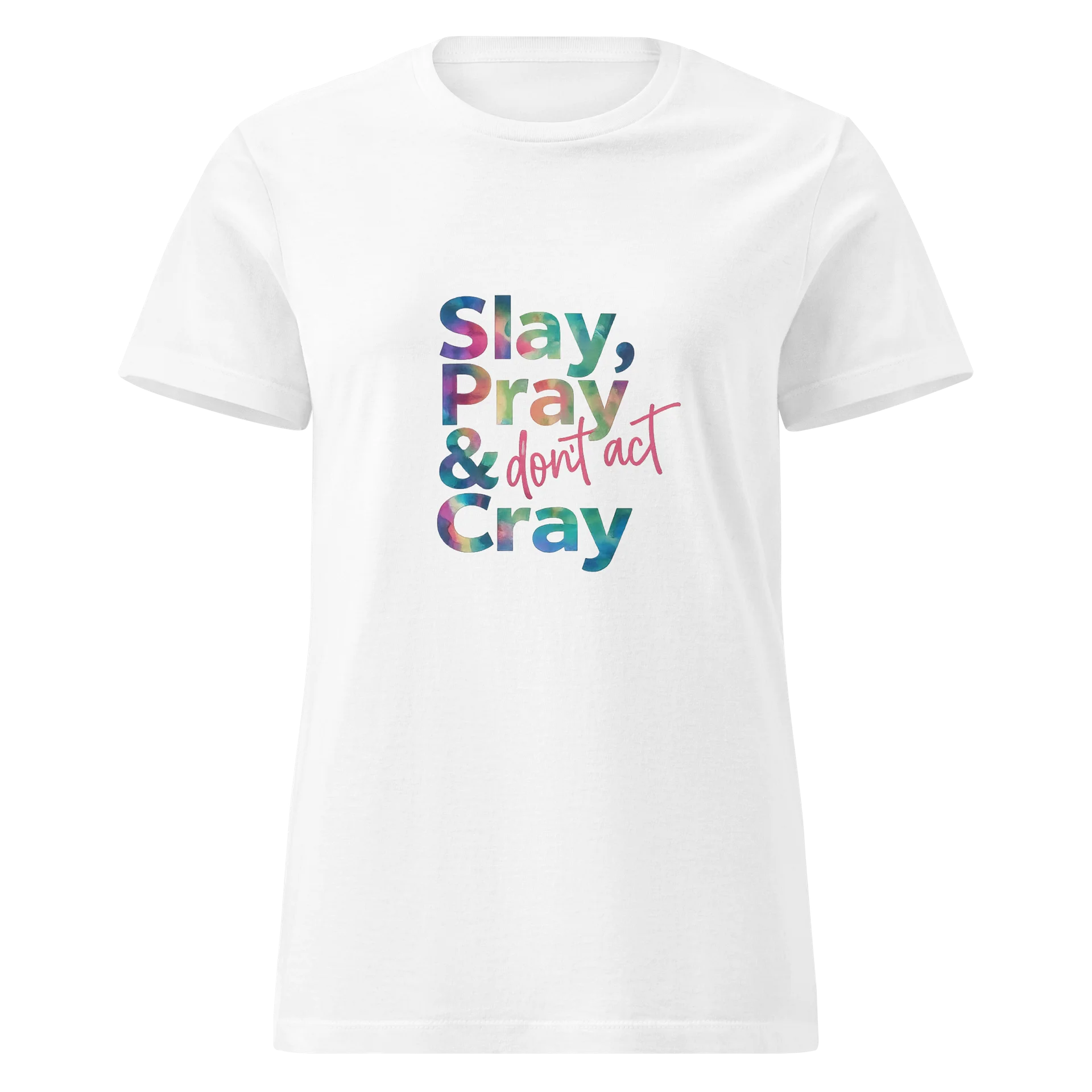 Slay, Pray & Don't Act Cray Babydoll T product image (13)