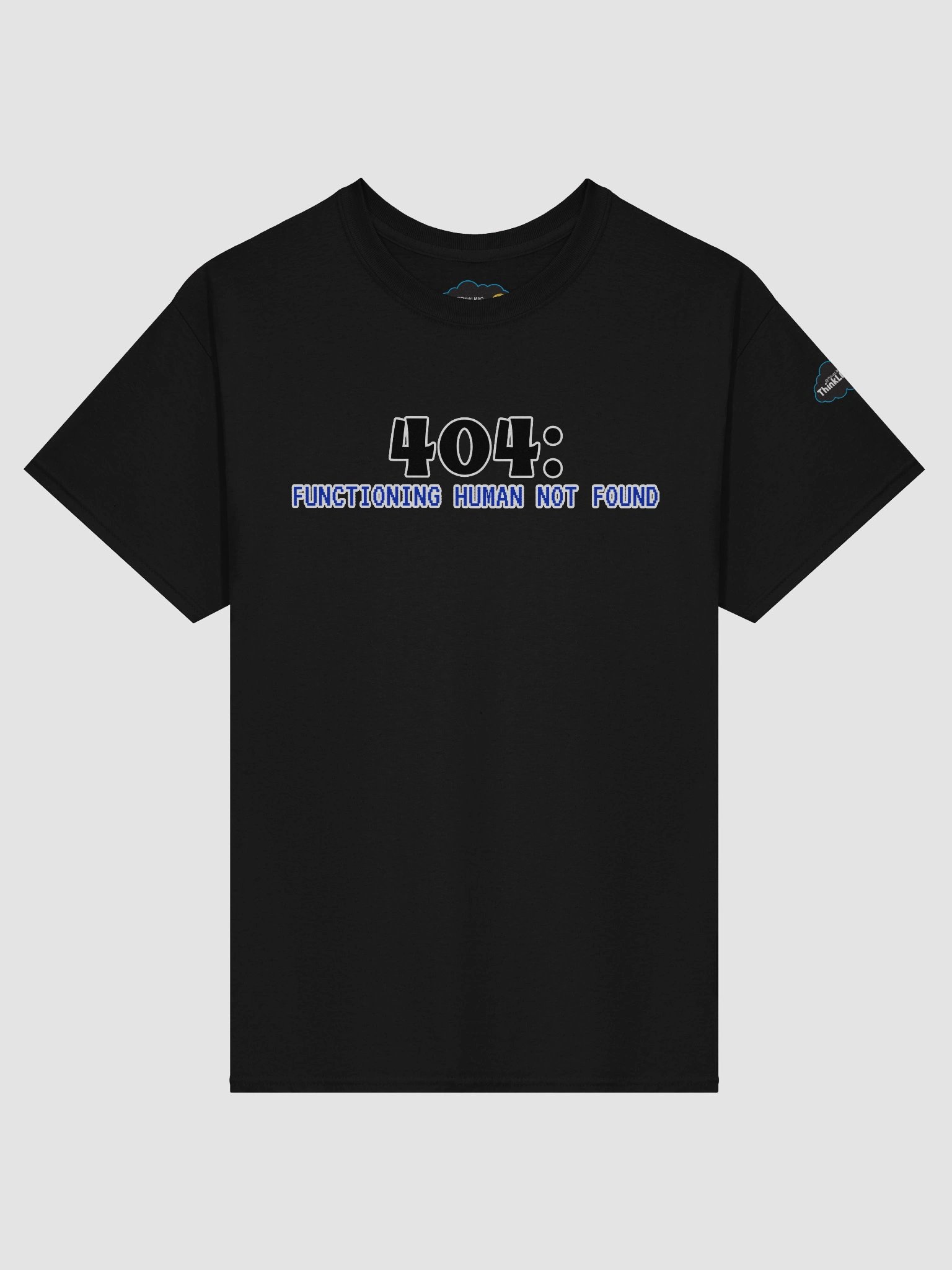 404: Functioning Human Not Found Tee product image (1)