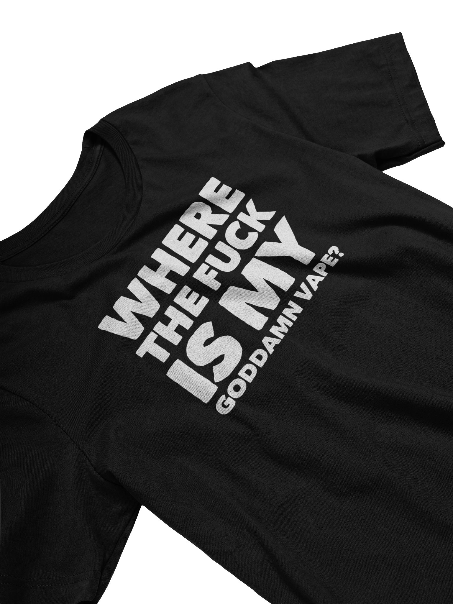 Where's my vape? Tee Shirt product image (3)