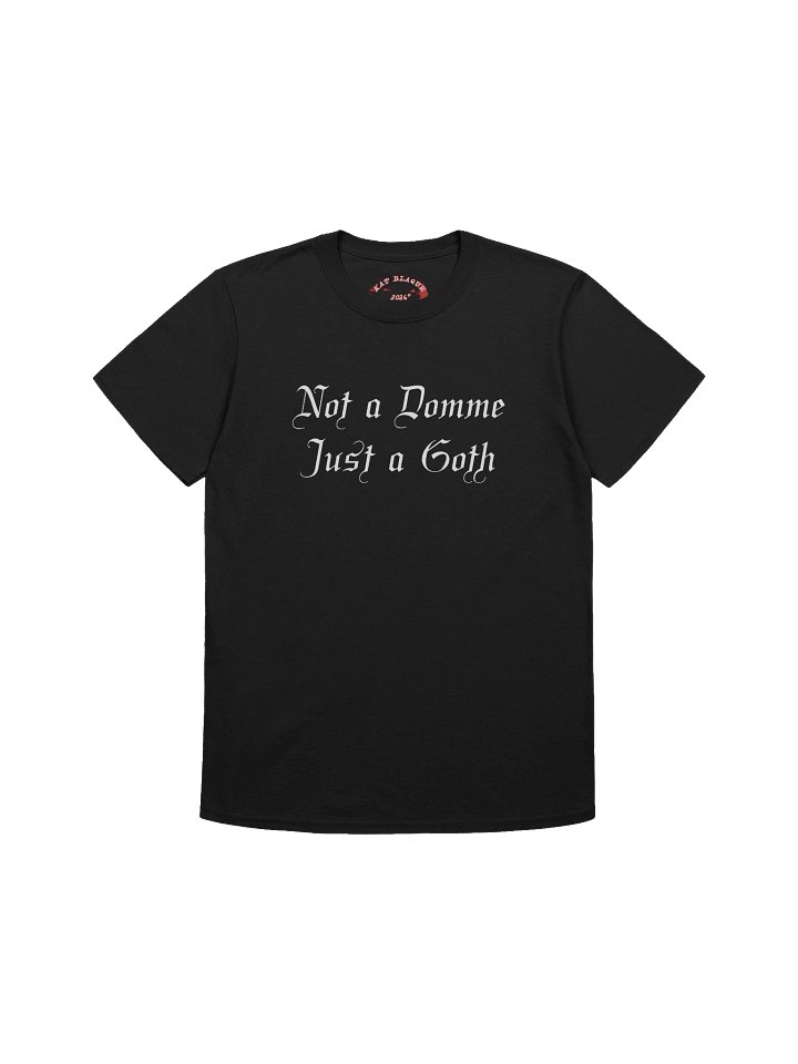 Not a Domme + My Politics White Ink Unisex Softstyle T-Shirt product image (1)