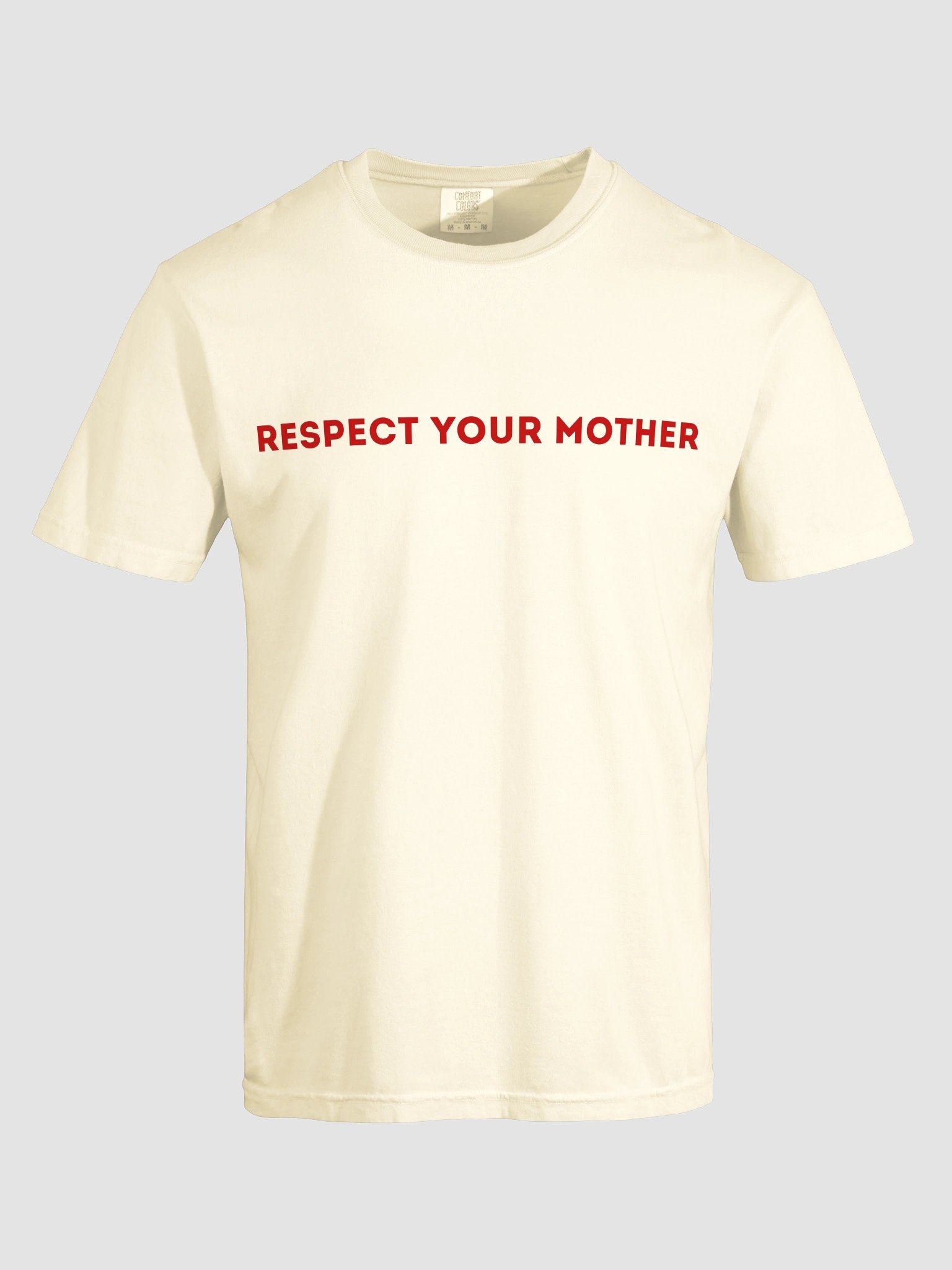 Respect Your Mother T-shirt product image (8)