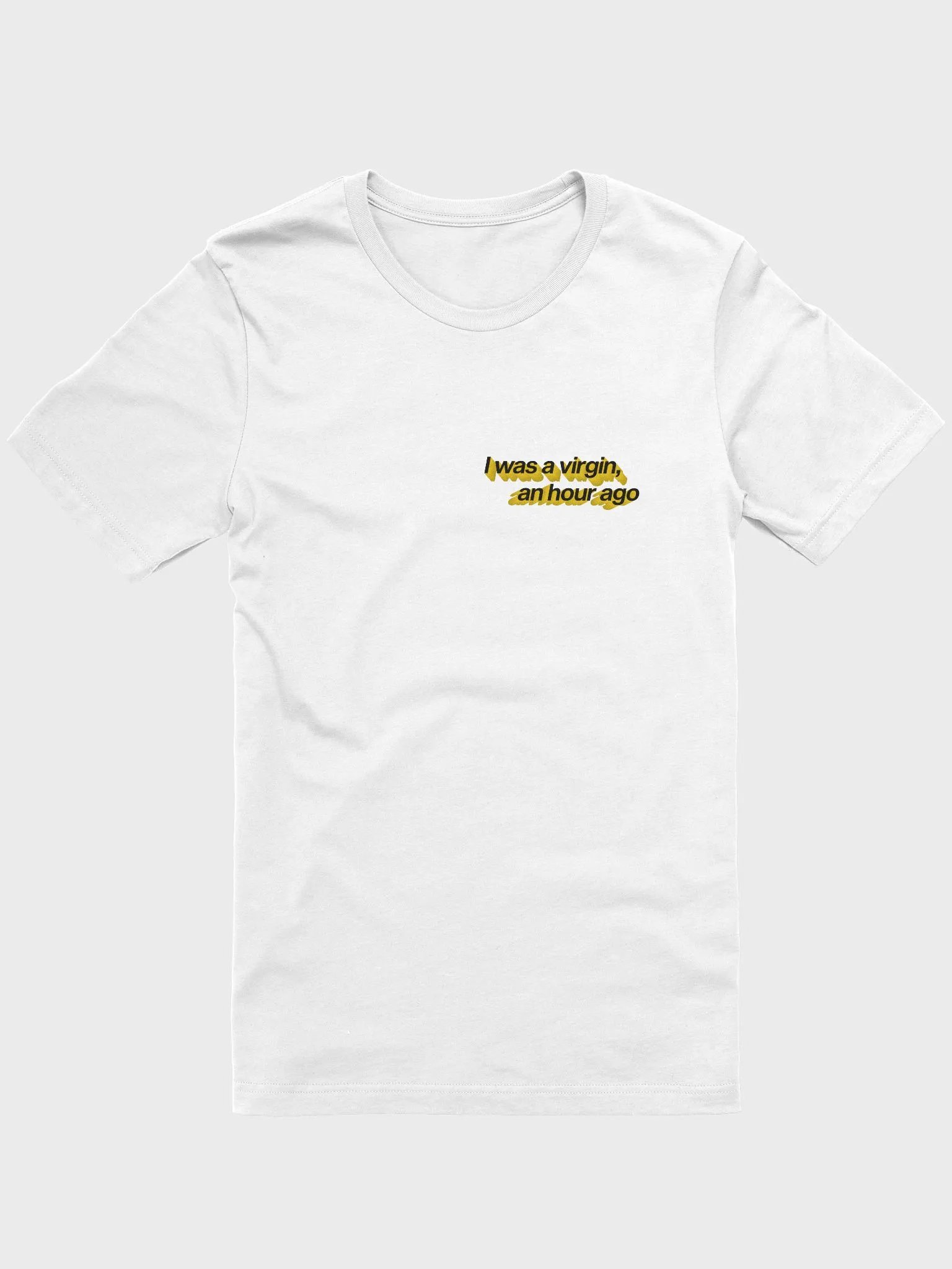 i was a virgin, an hour ago t-shirt (100% cotton) product image (2)