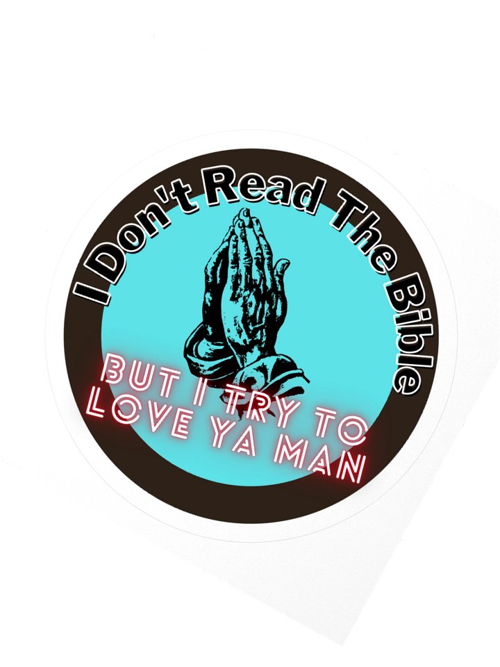 I Don't Read The Bible Circle Sticker product image (2)