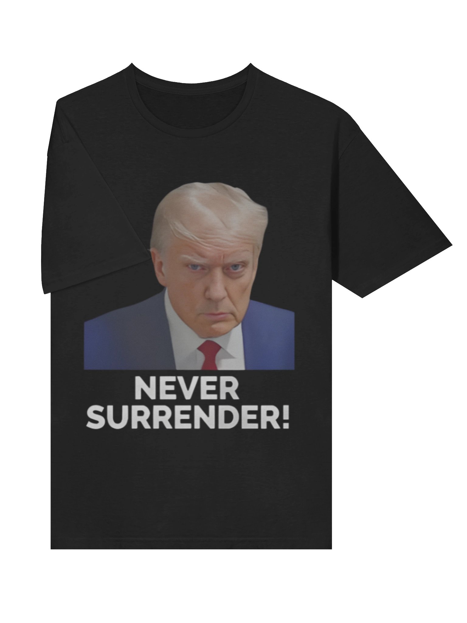 Trump Never Surrender Mugshot T-Shirt product image (4)