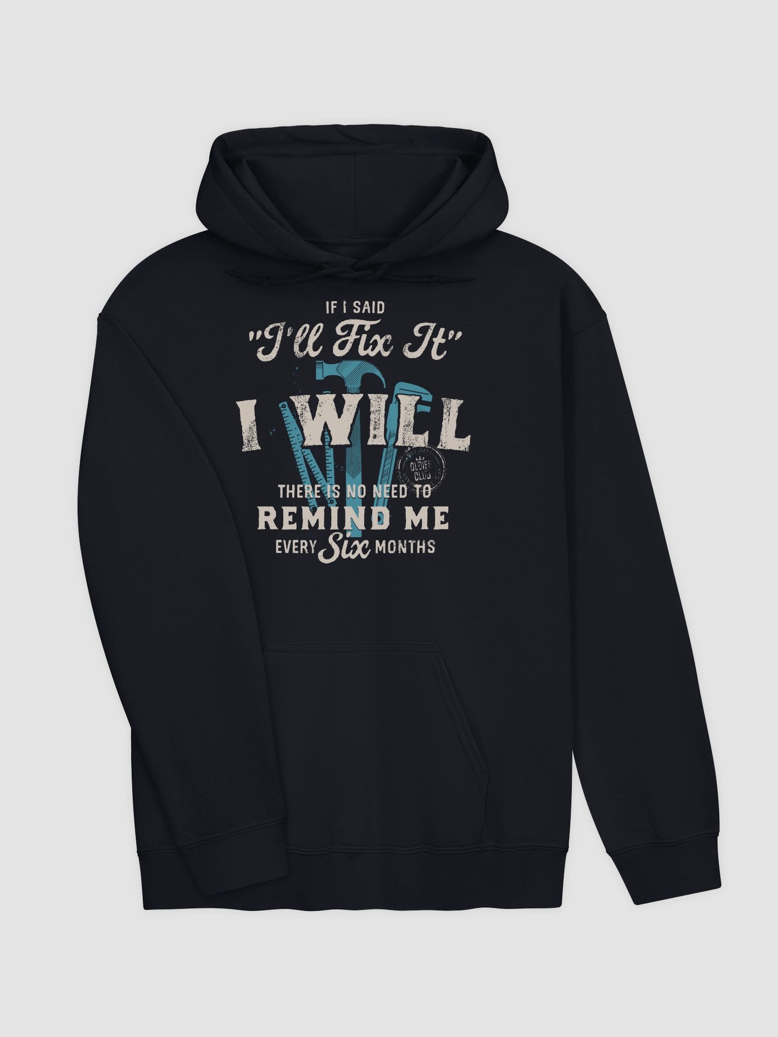 If I Said I'll Fix It Hoodie product image (12)