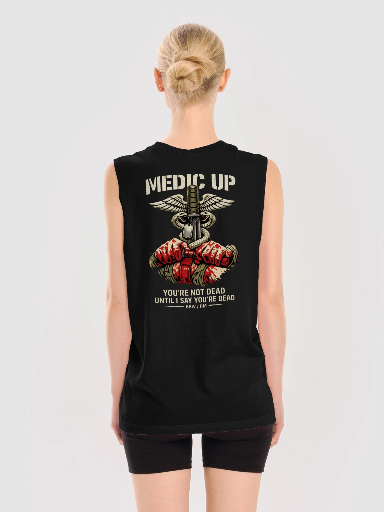 Medic Up - You're Not Dead Until I Say You're Dead 68W Corpsman Muscle Tank product image (4)