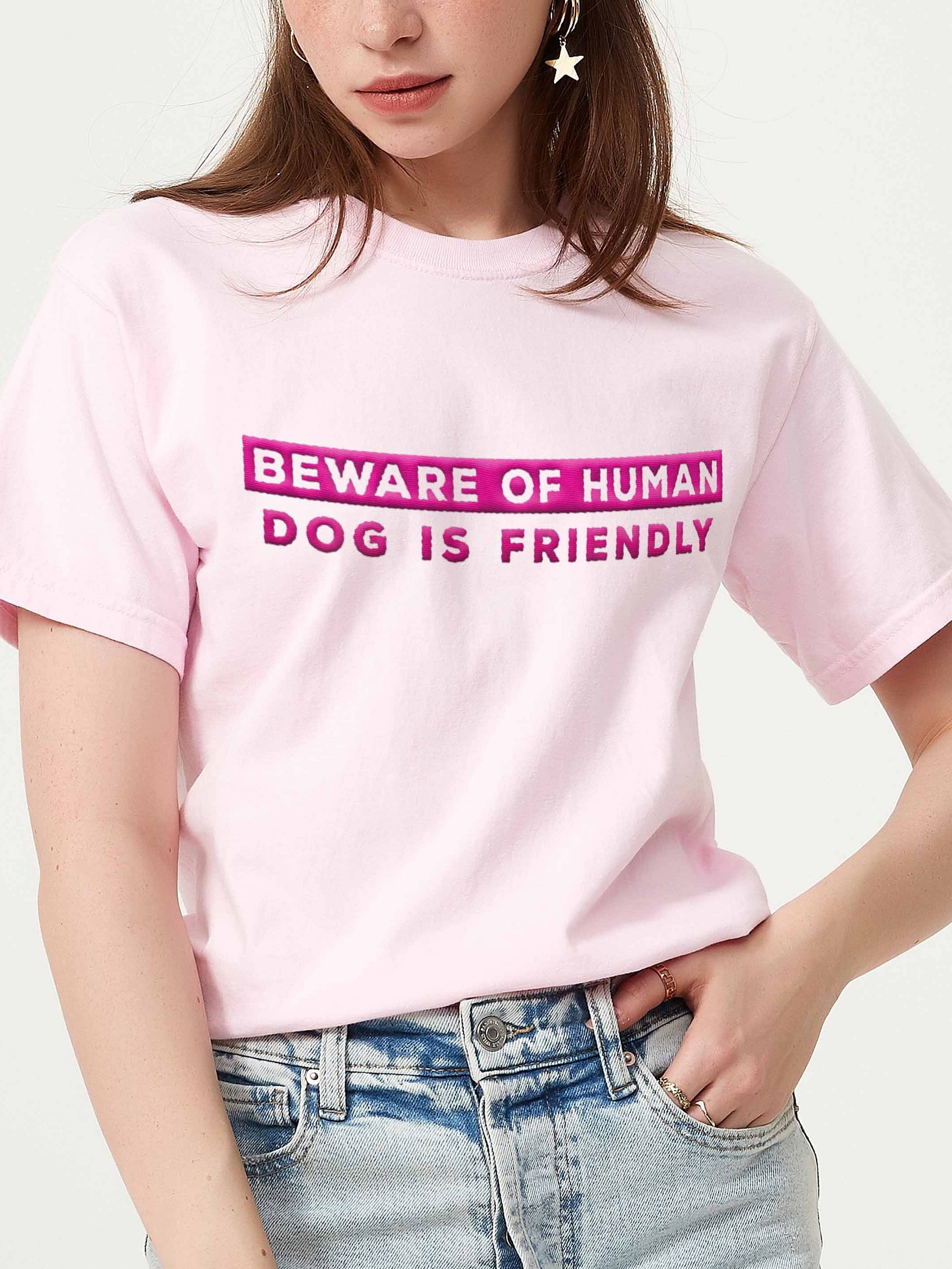 Beware of Human. Dog Is Friendly T-Shirt(Embroidered) Tone-on-Tone Design for Dog Lovers product image (2)