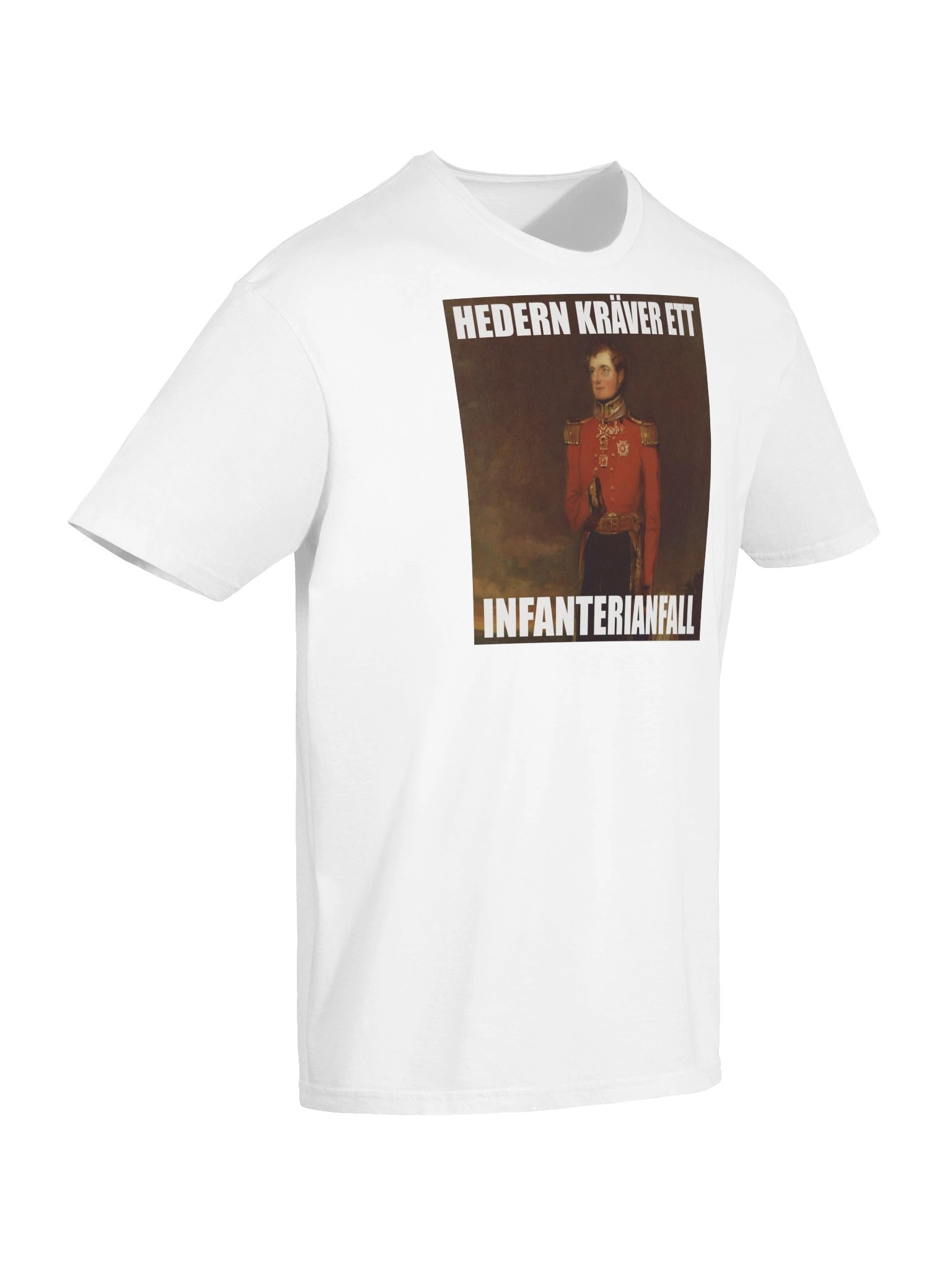 Hedern kräver ett infanterianfall (Herr T-shirt) product image (6)