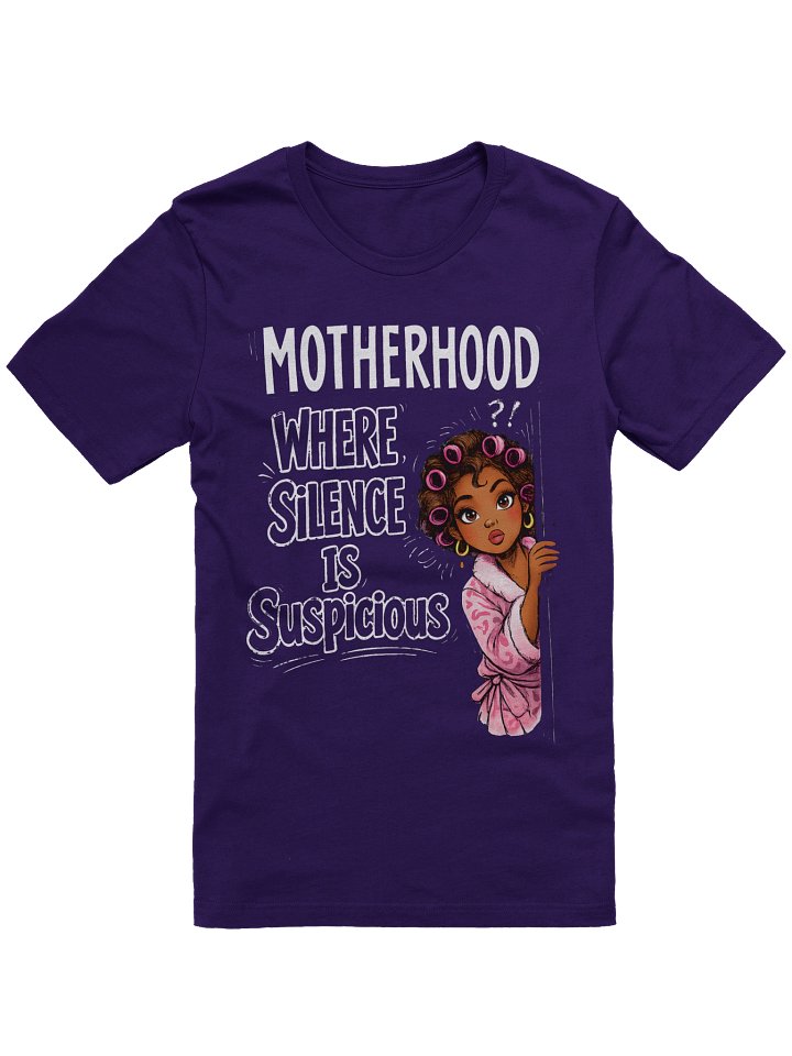 Motherood Where Silence Is Suspicious product image (6)