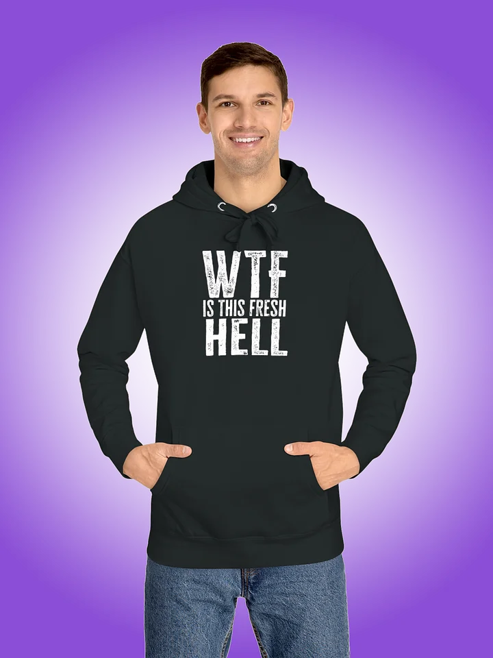 WTF Is This Fresh Hell product image (1)