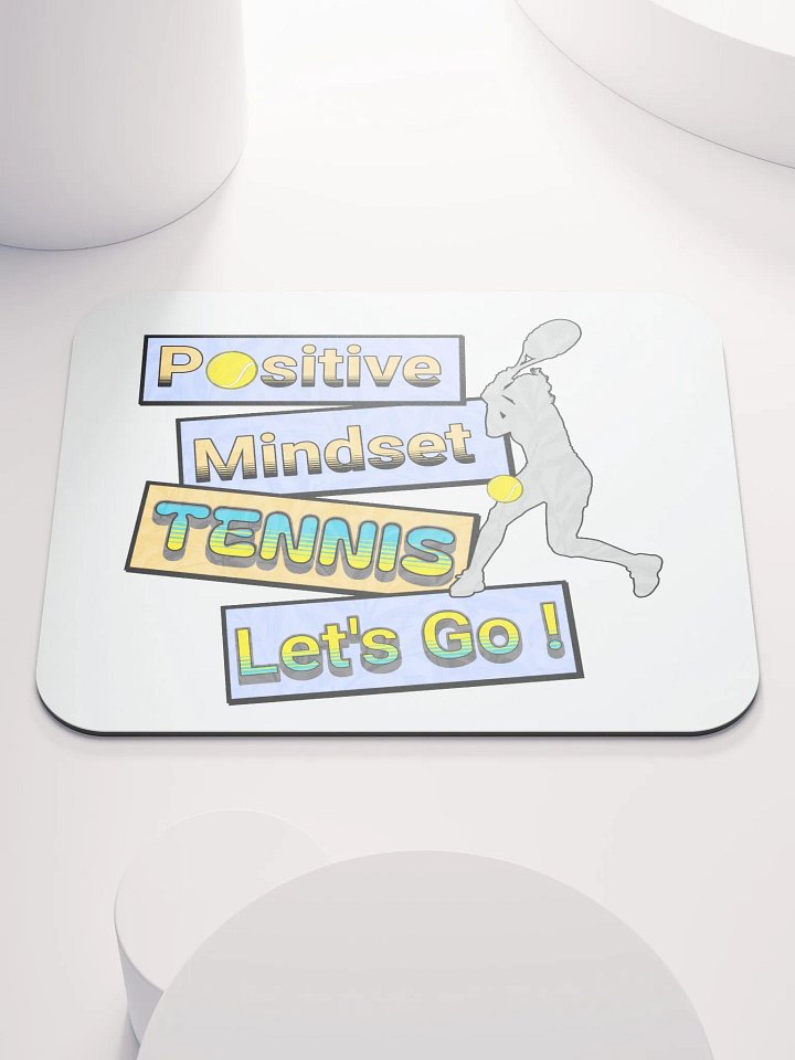 Positive Mindset Tennis Motivational Mouse Pad product image (1)