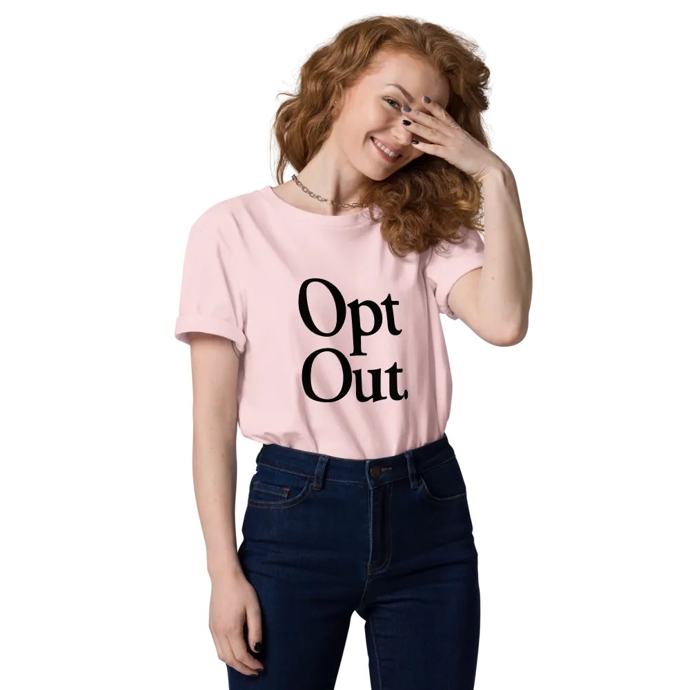 Opt Out Tee - 100% cotton product image (8)