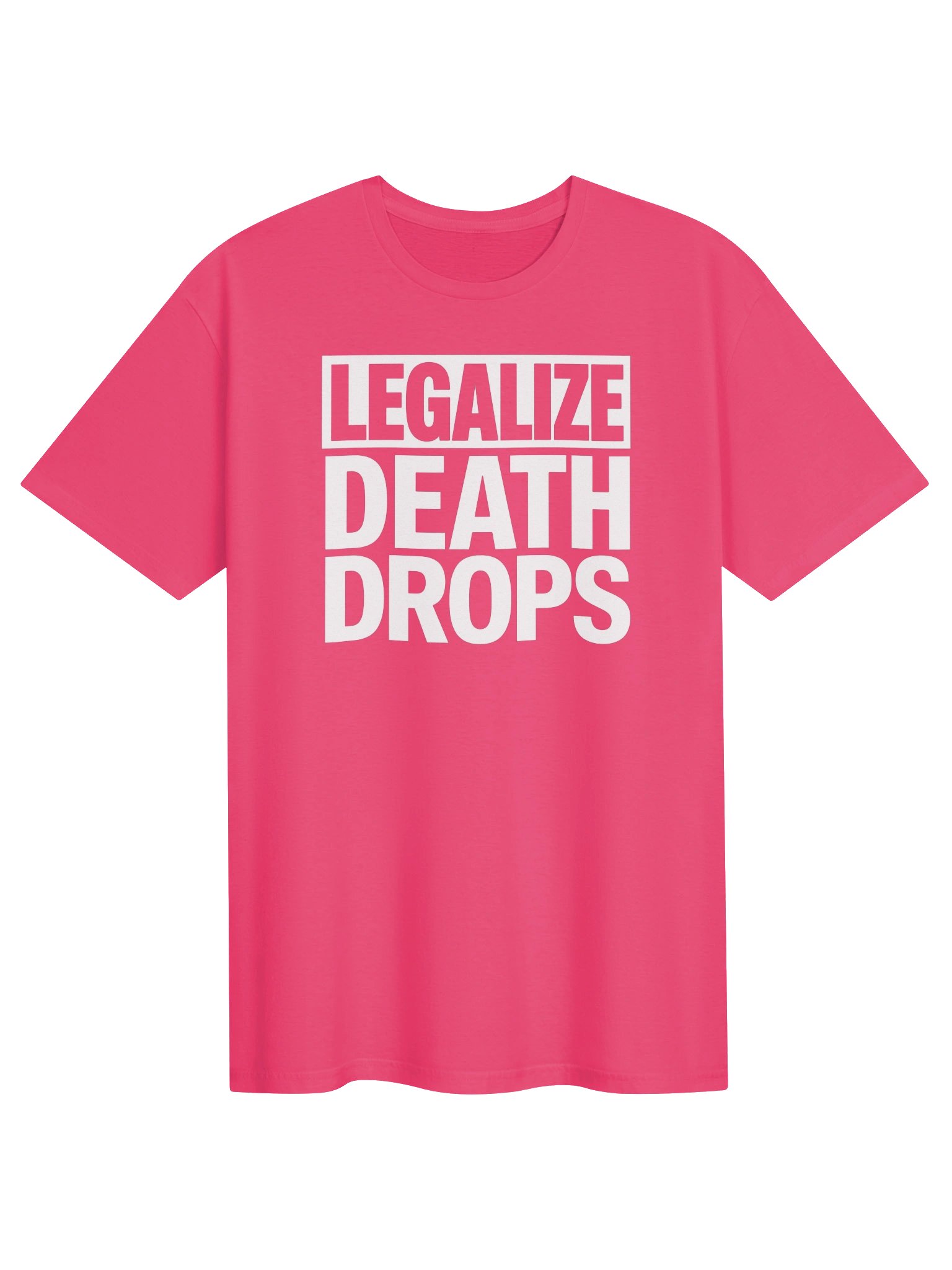 Legalize Death Drops Drag Tee product image (1)