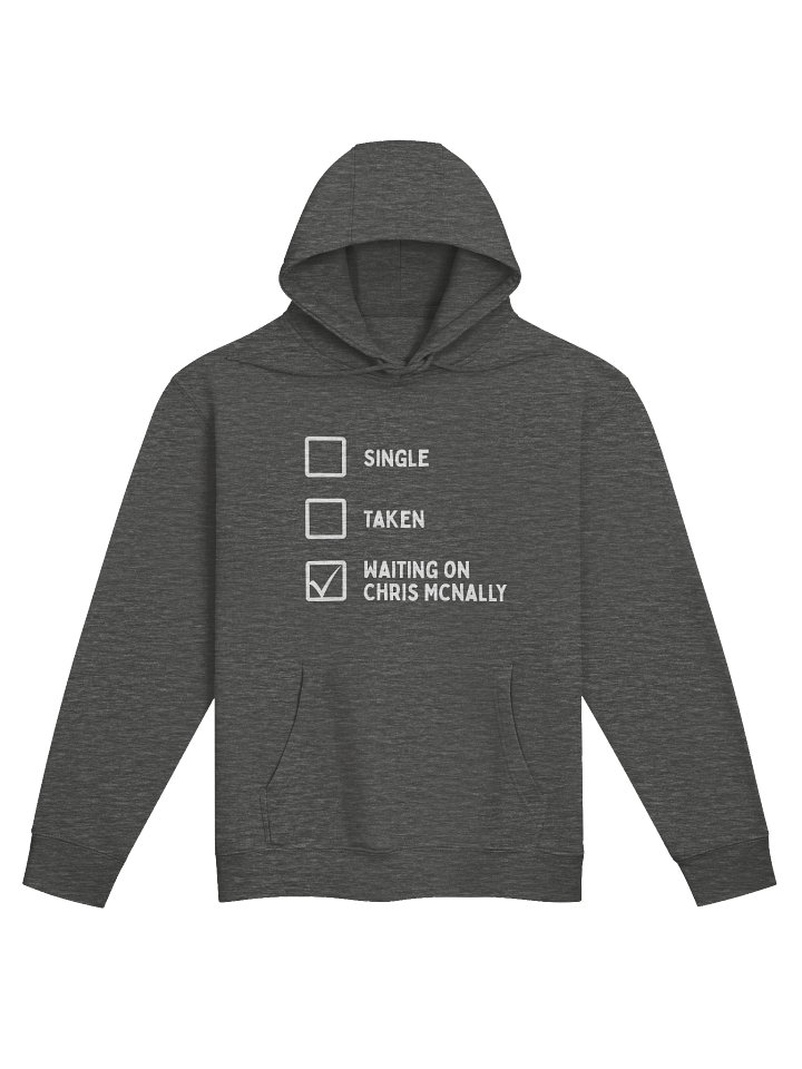 Waitiing on Chris McNally Hoodie product image (2)
