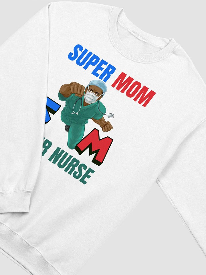 Super Mom & Nurse Superhero Crewneck product image (9)