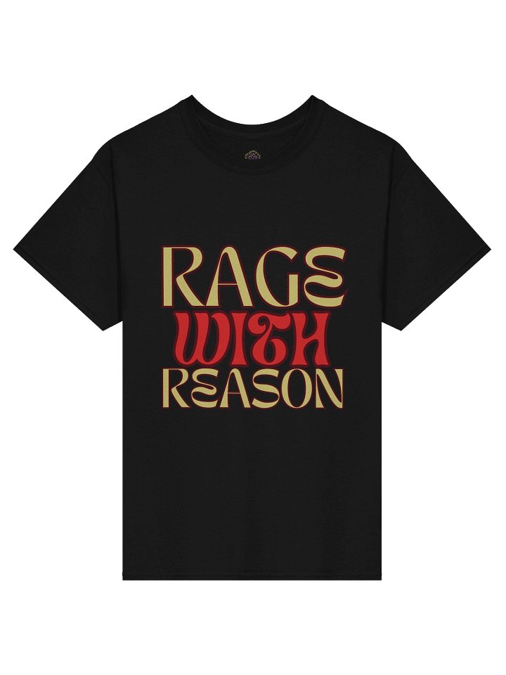 Rage With Reason Unisex Print T-Shirt product image (1)