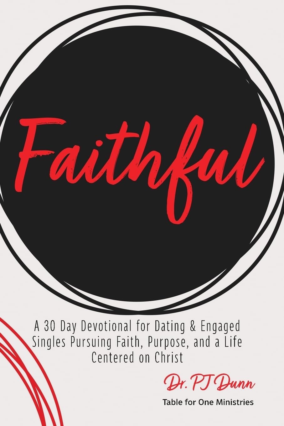 Faithful: A 30 Day Devotional for Dating & Engaged Singles Pursuing Faith, Purpose, and a Life Centered on Christ product image (2)