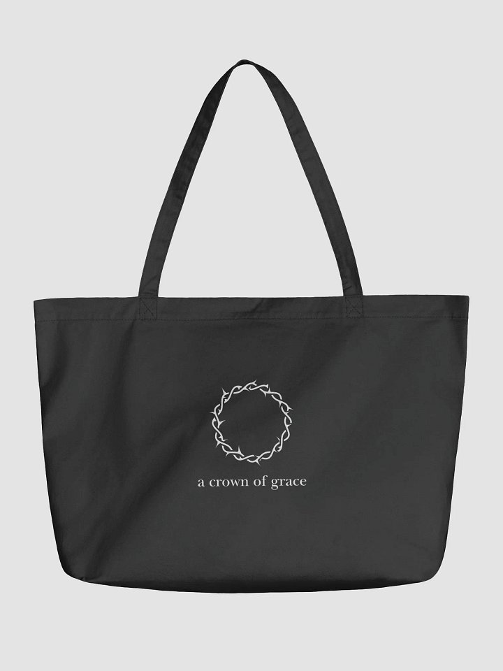 A Crown of Grace – Organic Cotton Tote product image (1)