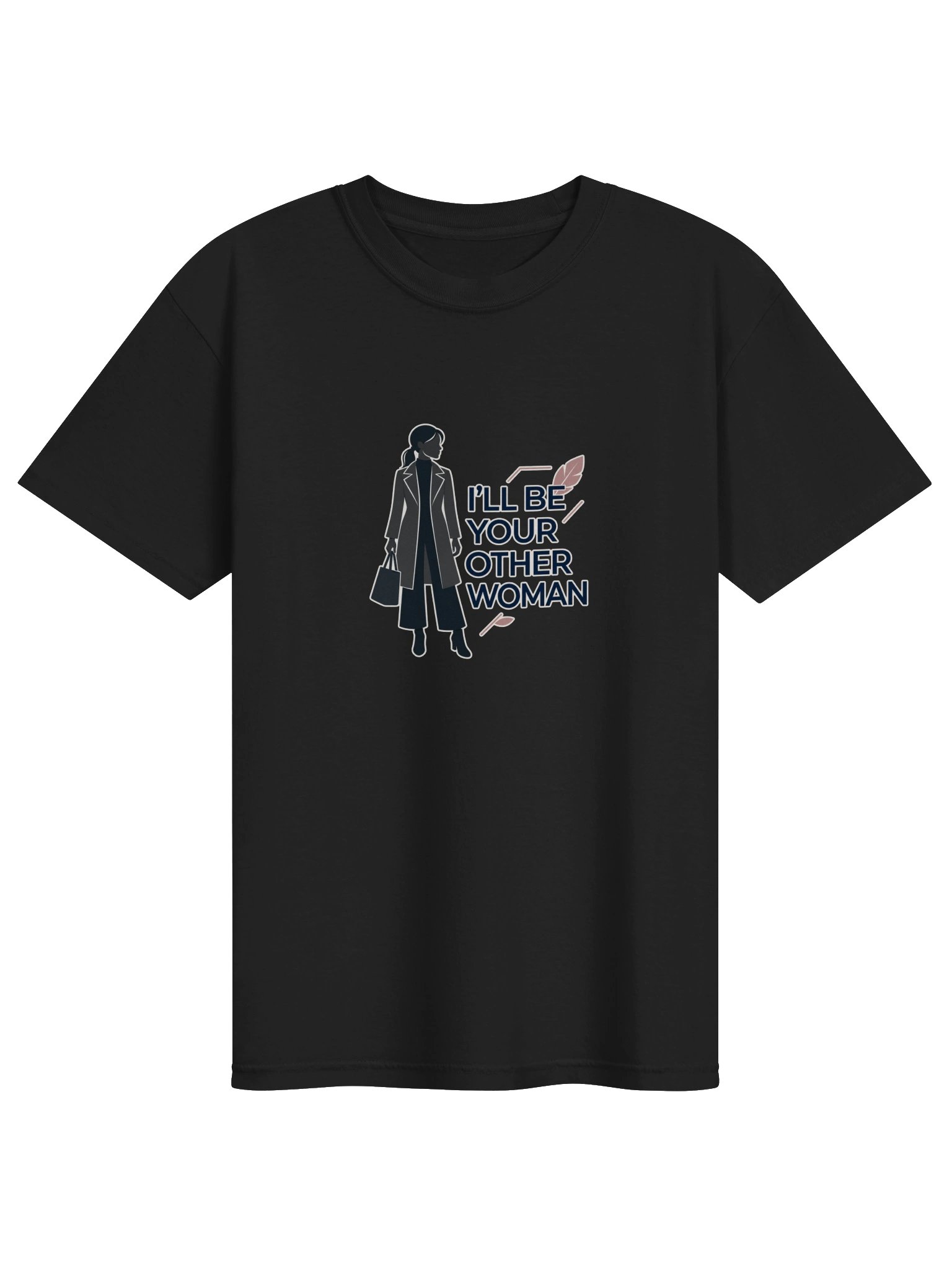 I’ll Be Your Other Woman - Silhouette T-Shirt product image (1)