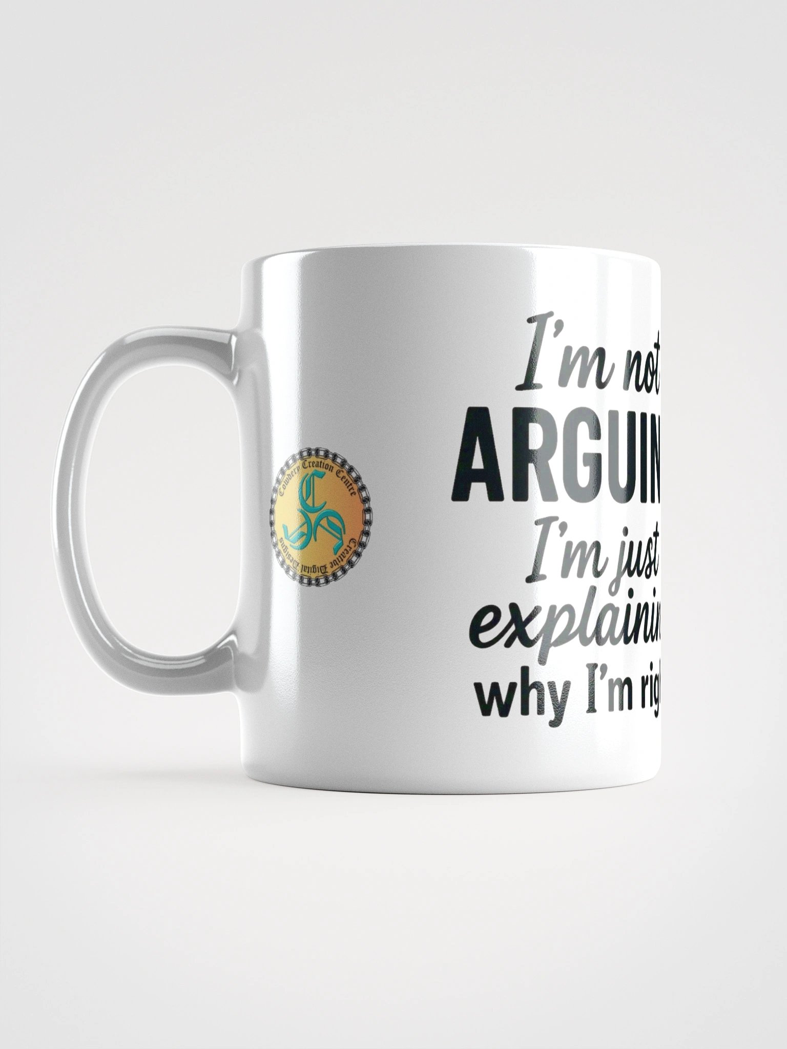 I'm not Arguing (Female) Glossy White Mug product image (18)