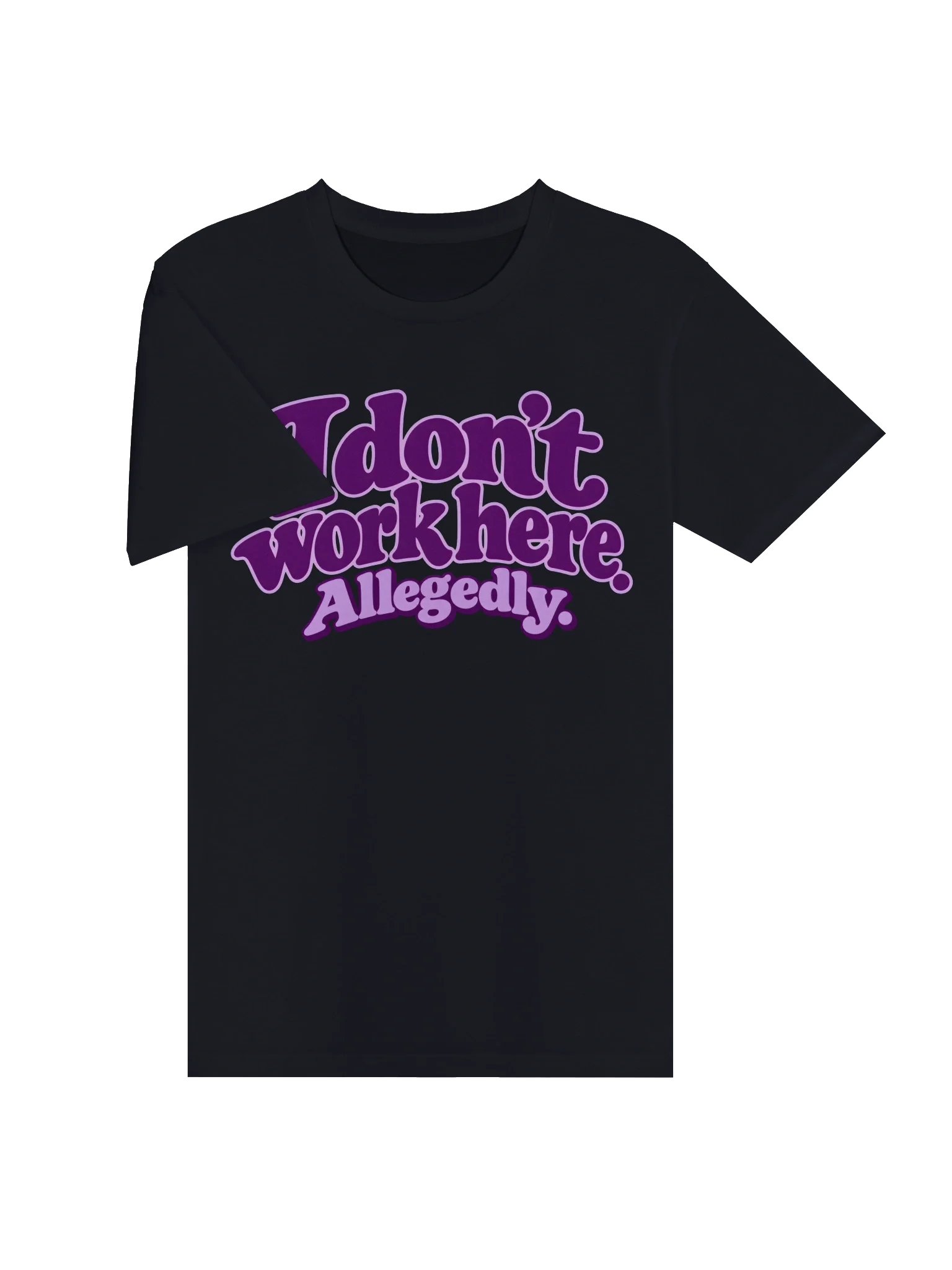 I Don’t Work Here. Allegedly. T-Shirt, Navy, view 3