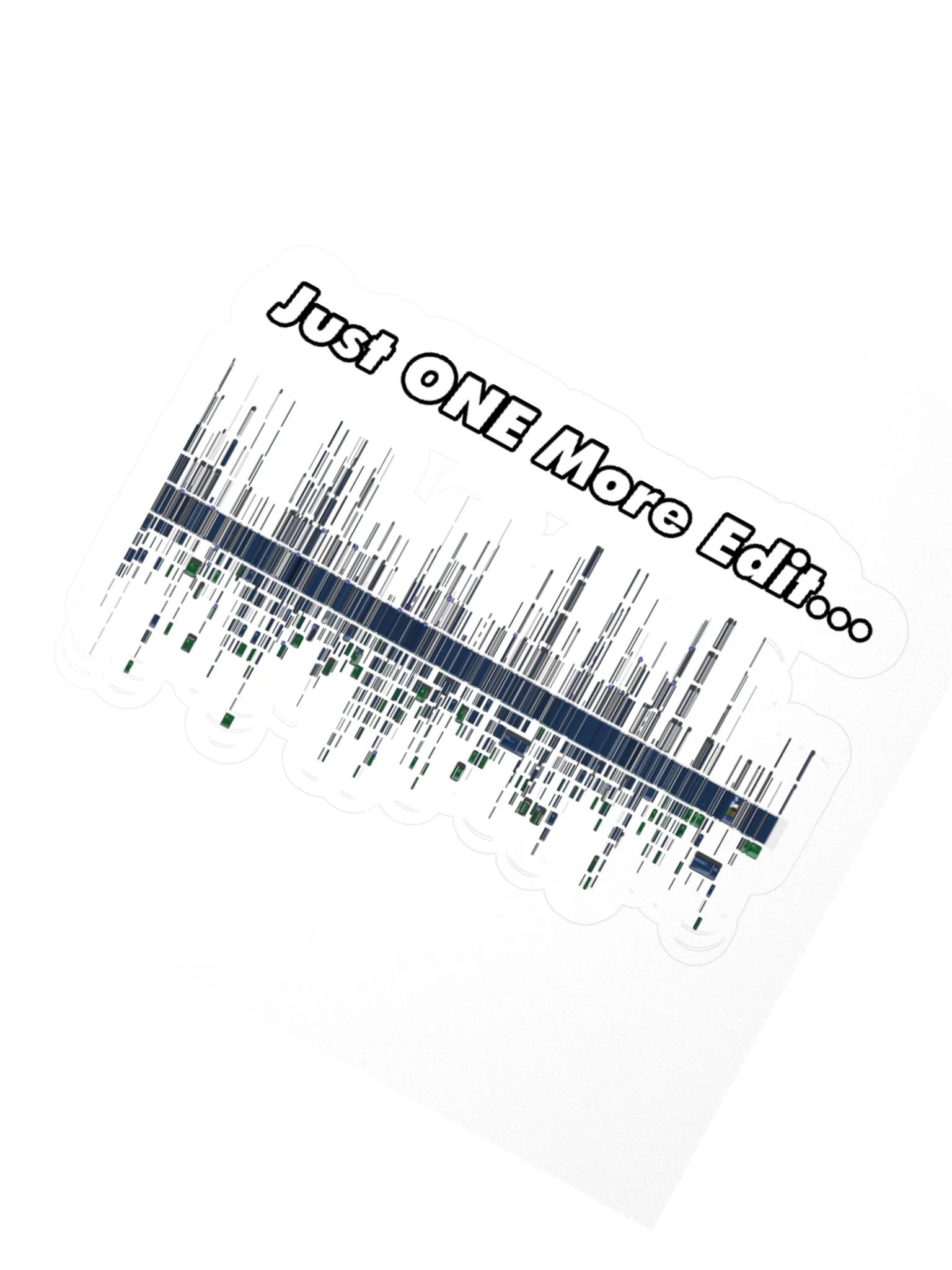 Just ONE More Edit Sticker product image (4)