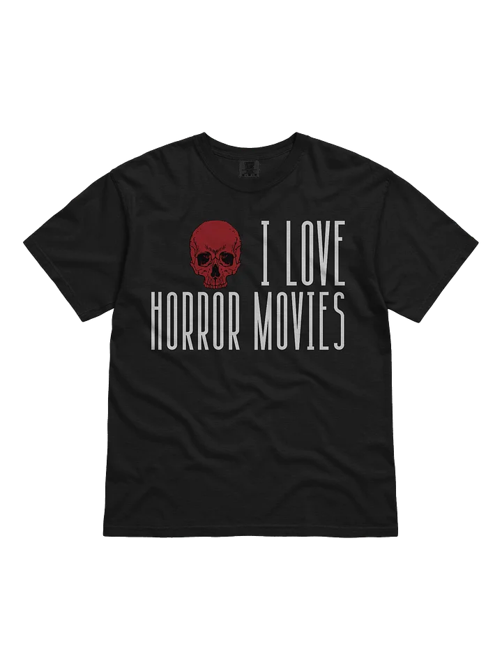 I Love Horror Movies - Skull T-Shirt product image (1)