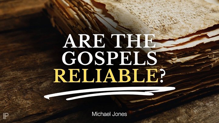 Reliability of The Gospels ($1)* product image (1)