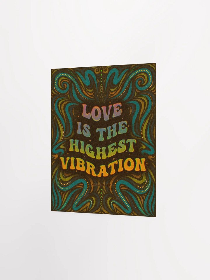 Matte Poster - The Highest Vibration product image (1)