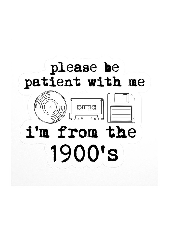 I'm From the 1900's product image (1)