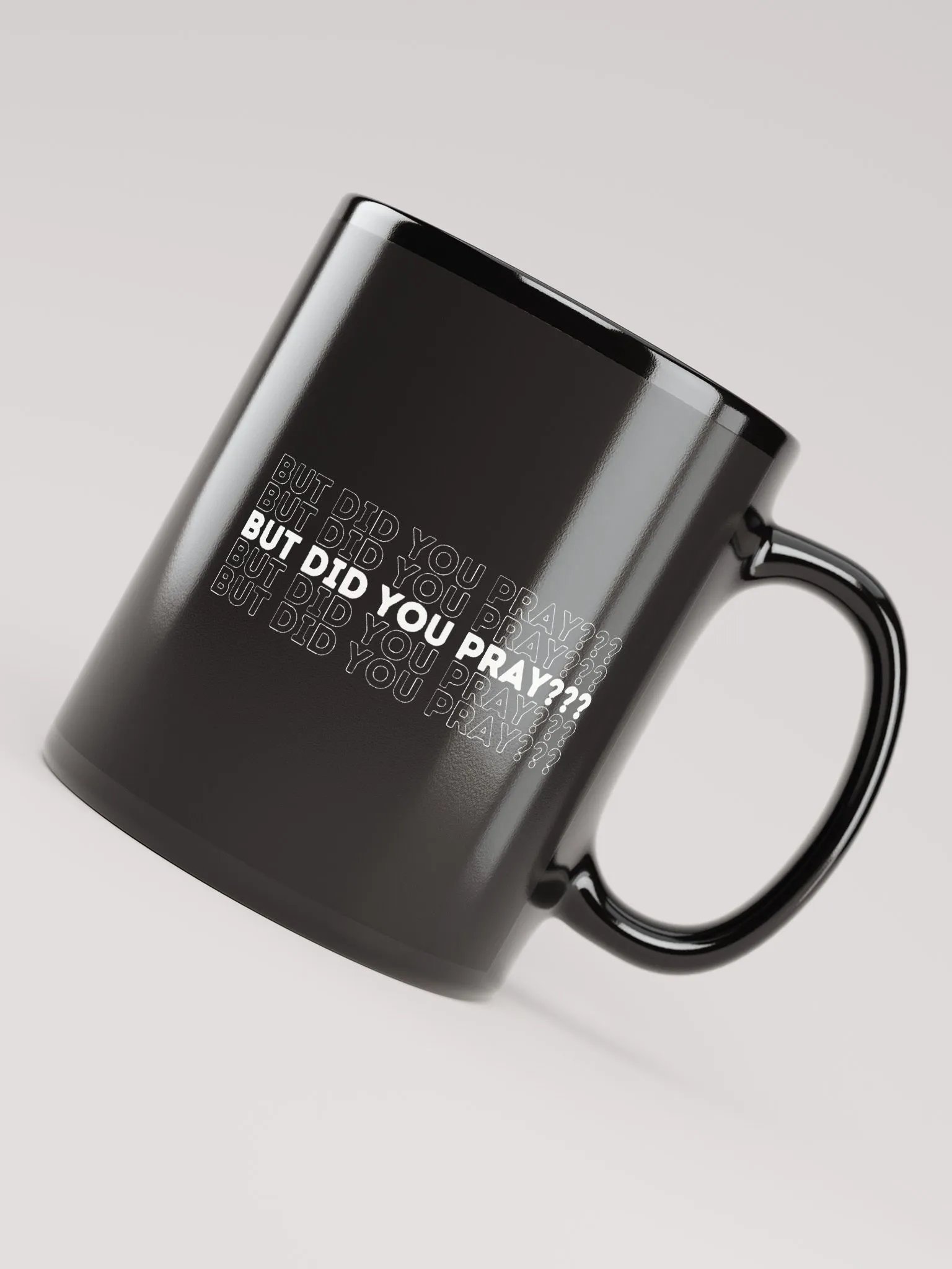 But Did You Pray Mug product image (7)