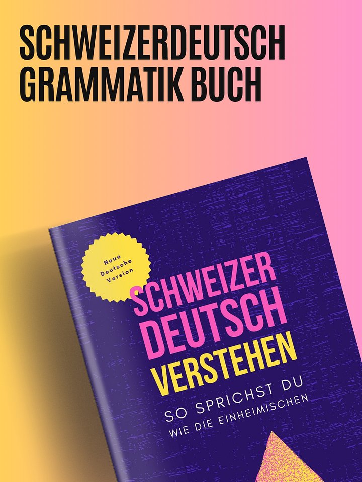 Schweizerdeutsch Verstehen - So sprichst du wie die Einheimischen product image (1)
