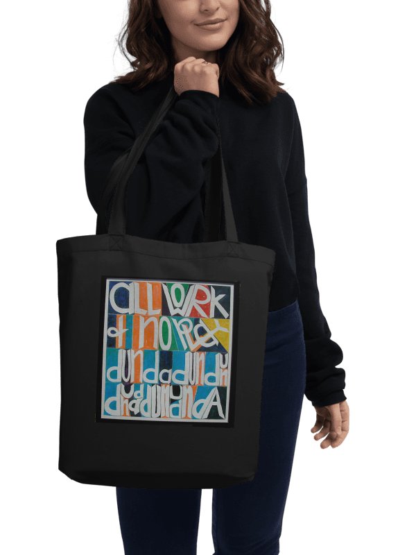 All Work and No Play Tote Bag product image (2)
