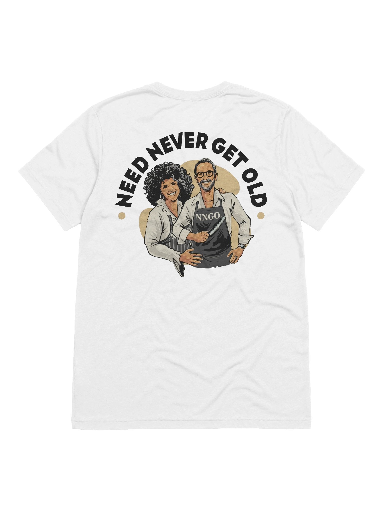 Need Never Get Old T-shirt White product image (2)