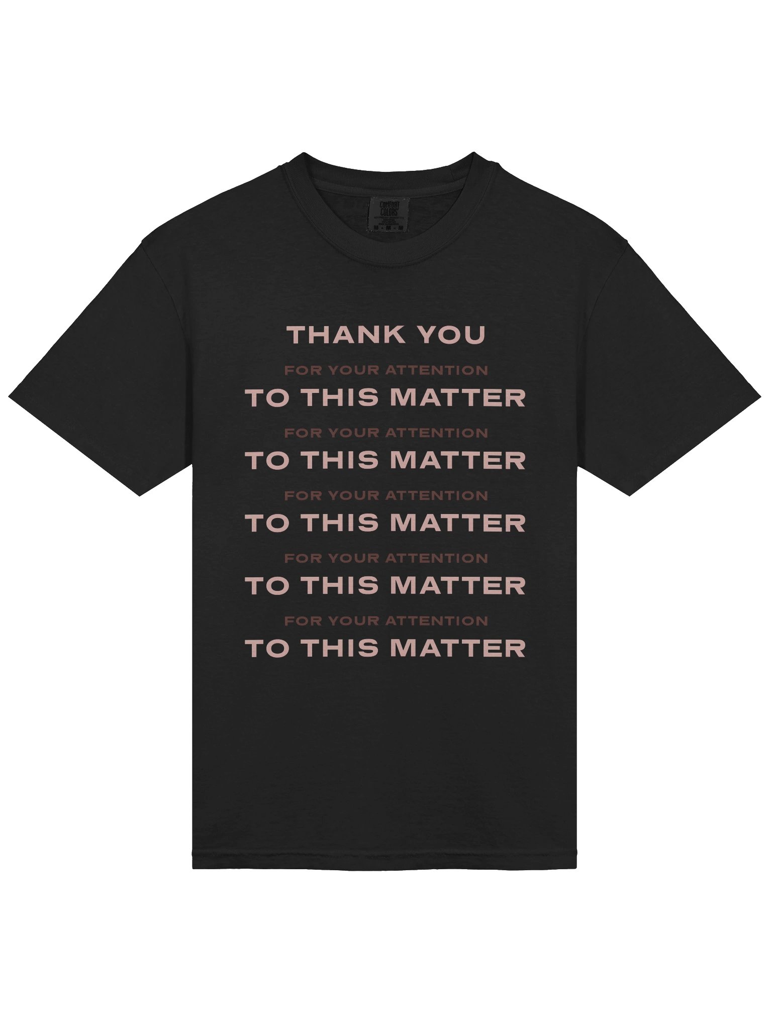 ATTENTION TO THIS MATTER tee product image (3)