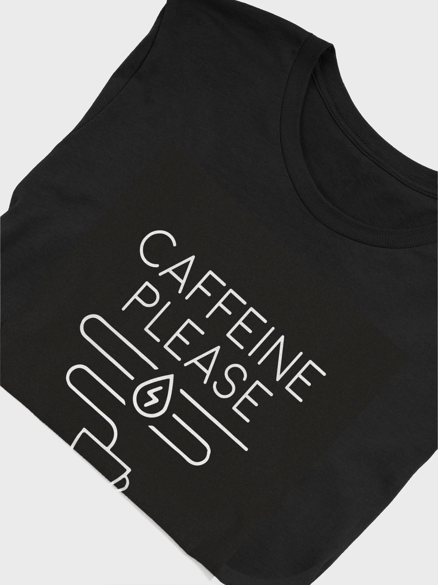 Caffeine Please Shirt product image (3)