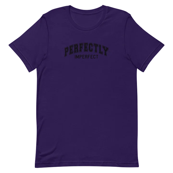 Perfectly Imperfect T-Shirt product image (10)